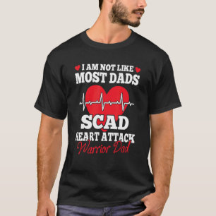 Mens Scad Heart Attack Warrior Dad - Great Father T-Shirt