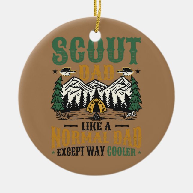 Mens Scout Dad Like A Normal Dad Except Way Ceramic Ornament (Front)