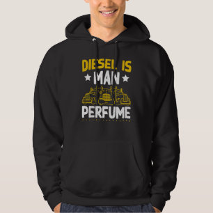 Men's  Semi Truck Driver Diesel Is Man Perfume Tru Hoodie
