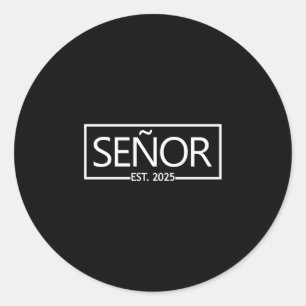 Mens señor est 2025 latino spanish mr mrs husband classic round sticker