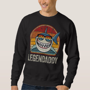 Mens Shark Retro Legendaddy Dad Vintage Daddy Sweatshirt