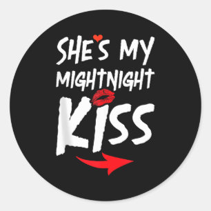 Mens Shes My Midnight Kiss Happy New Year Matching Classic Round Sticker