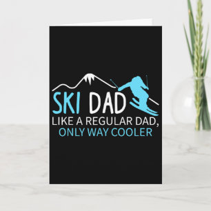 Mens Ski Dad Funny Skier Winter Sports Snow Skiing Card