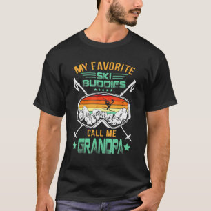 Mens Skiing My Favourite Ski Buddies Call Me Grand T-Shirt