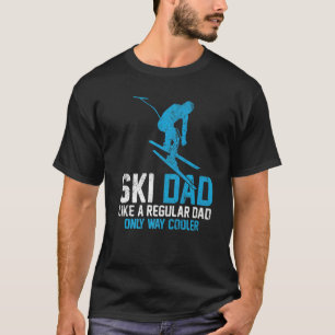 Mens Skiing Ski Dad Like A Regular Dad Skiing Fat T-Shirt