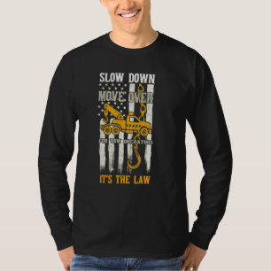 Mens Slow Down Move Over Flag America Usa Tow Oper T-Shirt