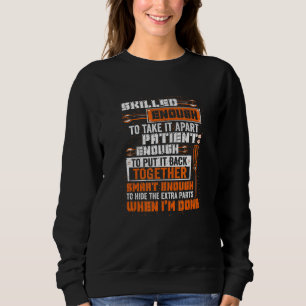 Mens Smart Enough To Hide The Extra Parts Proud Me Sweatshirt