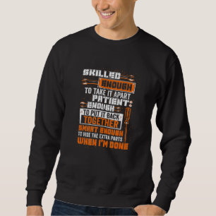 Mens Smart Enough To Hide The Extra Parts Proud Me Sweatshirt
