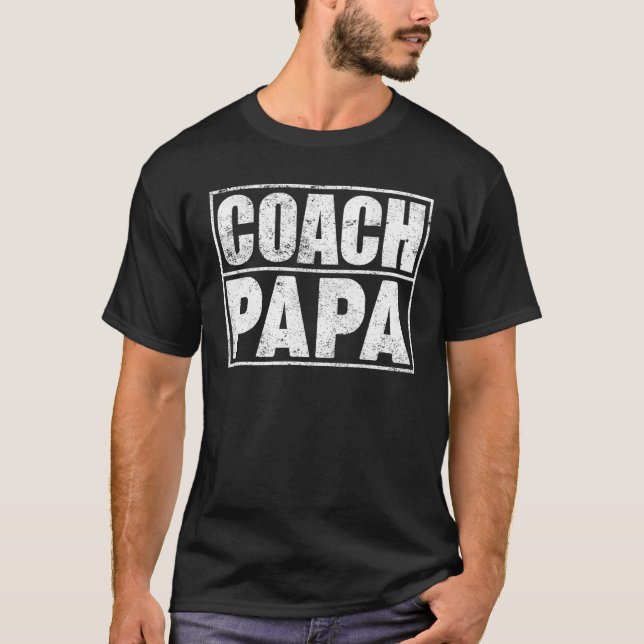 Mens  Soccer Football Basketball Coach Papa Father T-Shirt (Front)