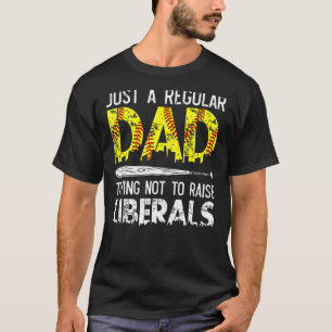 Mens Softball Dad Just A Regular Dad Trying Not To T-Shirt