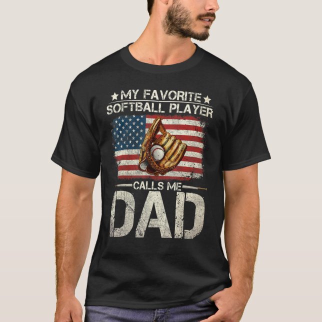 Mens Softball Dad My Favourite Softball Player Cal T-Shirt (Front)