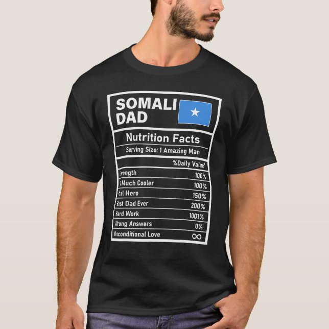 Mens Somali Dad Nutrition Facts Father's Day Natio T-Shirt (Front)