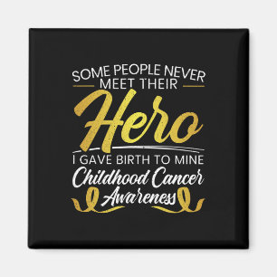 Mens Some People Never Meet Their Hero Childhood C Magnet