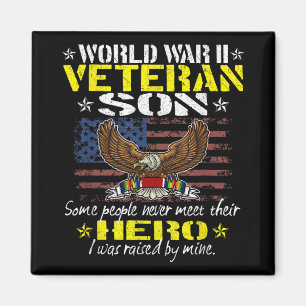 Mens Some People Never Meet Their Hero - World War Magnet
