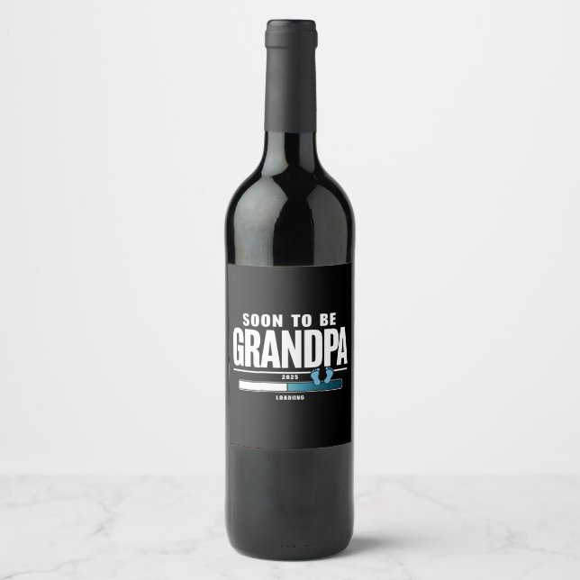Mens Soon To Be Grandpa EST. 2025 New Grandpa  Wine Label (Front)