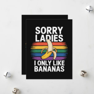 Mens Sorry Girl I Like Bananas Funny Holiday Card