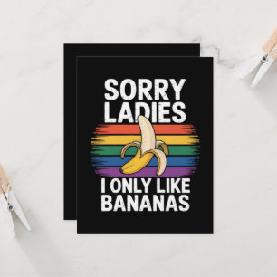 Mens Sorry Girl I Like Bananas Funny  Invitation