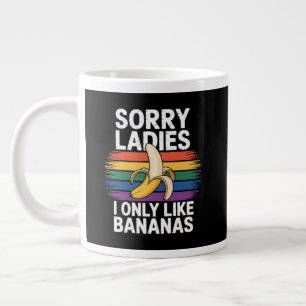 mens sorry girl i like bananas funny large coffee mug