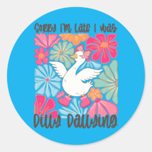 Mens Sorry Late Was Dilly Dalling Floral Silly Classic Round Sticker
