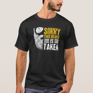 Mens Sorry This Beard Is Taken Funny Vintage Beard T-Shirt