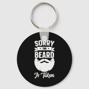 Mens Sorry This Beard Is Taken Shirt Valentines Da Key Ring