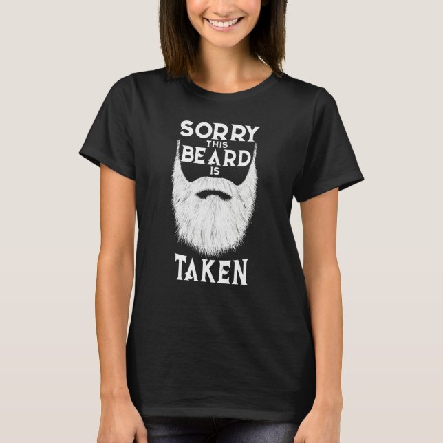 Mens Sorry This Beard is Taken Valentines Day Bear T-Shirt (Front)