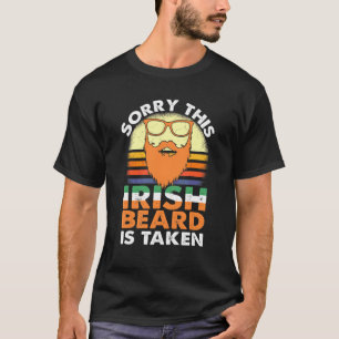 Mens Sorry This Irish Beard Is Taken Husband Saint T-Shirt