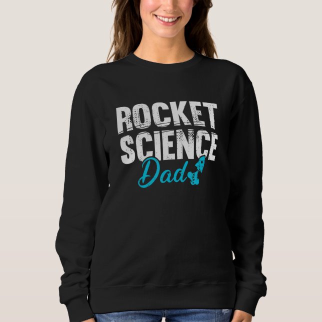 Mens Space Engineering Aerospace Rocket Science Da Sweatshirt (Front)