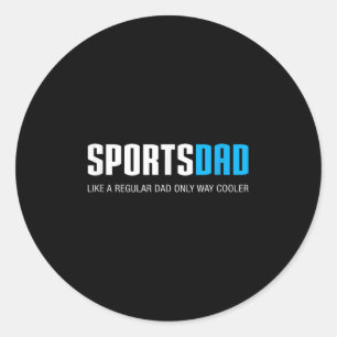Mens Sports Dad Shirt, Funny Cute Fathers Day Gift Classic Round Sticker