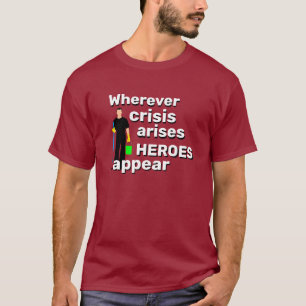 Men's Sportswear Gift CUSTODIAN HEROES APPEAR T-Shirt