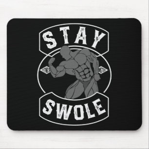 Mens Stay Swole Bodybuilding Fan Gift  Mouse Pad