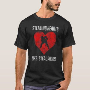 Mens Stealing Hearts Like I Steal Pucks Ice Hockey T-Shirt