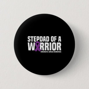 Mens Stepdad Of A Warrior Pancreatic Cancer Awaren 6 Cm Round Badge