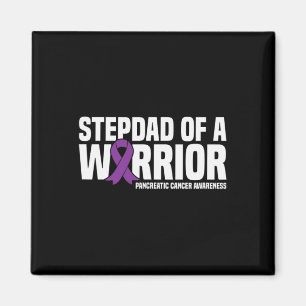 Mens Stepdad of a Warrior Pancreatic Cancer Awaren Magnet