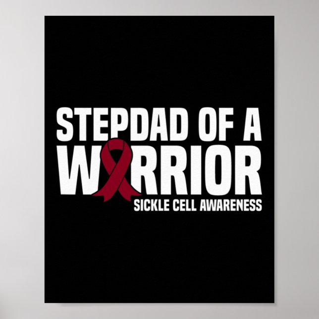 Mens Stepdad of a Warrior Sickle Cell Awareness  Poster (Front)