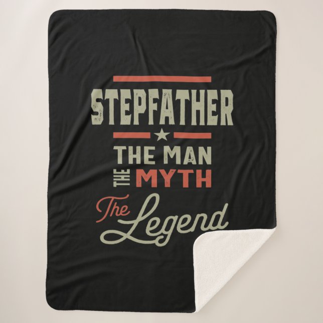 Mens Stepfather The Man The Myth The Legend Sherpa Blanket (Front)