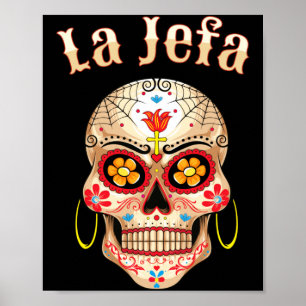Mens Sugar Skull Shirt La Jefa Women Girls Dia De Poster