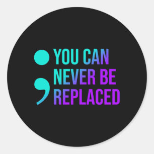 Mens Suicide Prevention Can Replace Consciousness Classic Round Sticker