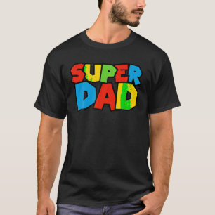 Mens Super Dad Funny Gamer Design for Father s Day T-Shirt
