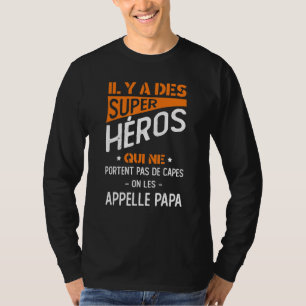 Mens Super Heroes Who Does Not Wear Capes On Call T-Shirt
