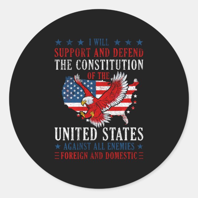 Mens support &amp; defend the constitution flag classic round sticker (Front)