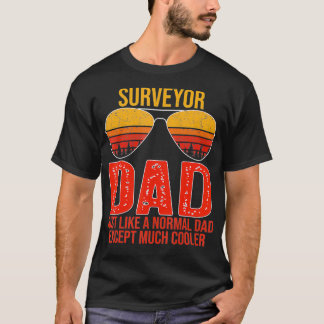Mens Surveyor Dad Retro Sunglasses for Father's Da T-Shirt