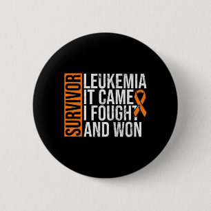 Mens Survivor Leukaemia Came Fought Won Leukaemia 6 Cm Round Badge