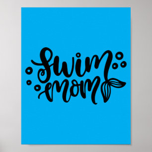 Mens Swim Mum Aquatic Diving Swim Team Swimming Poster