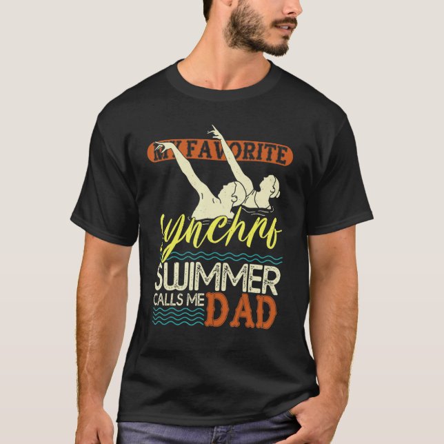 Mens Synchronized Swimming Dad Favorite Synchro Sw T-Shirt (Front)