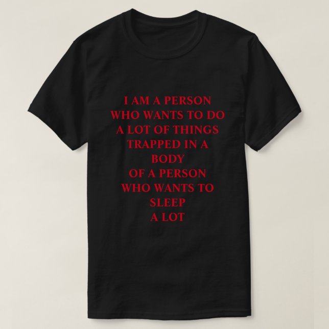 Mens t-shirt with funny quote (Design Front)