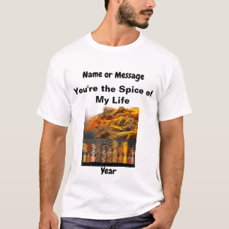 Men's T-Shirt "You Spice Up My Life (Customisable)