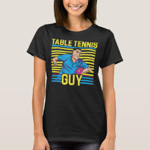 Mens Table Tennis Guy Ping Pong Player Racket Scie T-Shirt