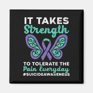 Mens takes strenght to tolerate the pain everyday magnet