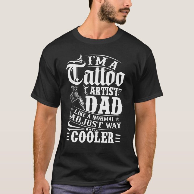 Mens Tattoo Artist Dad Father Tattooist Machines T-Shirt (Front)